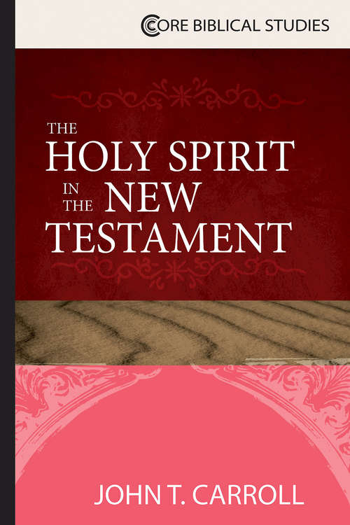 Book cover of The Holy Spirit in the New Testament