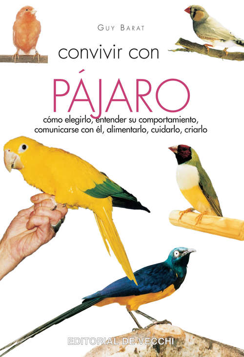 Book cover of Convivir con su pájaro