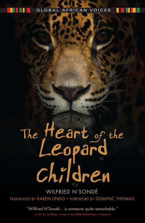 Book cover of The Heart of the Leopard Children (Global African Voices)