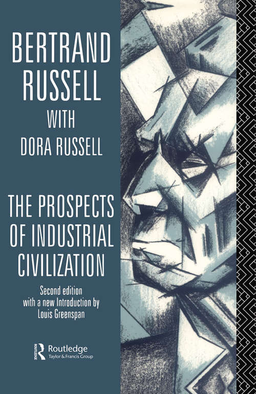 Book cover of The Prospects of Industrial Civilisation (2) (Routledge Classics Ser.)