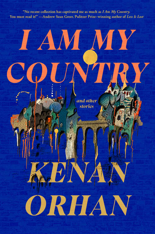 Book cover of I Am My Country: And Other Stories