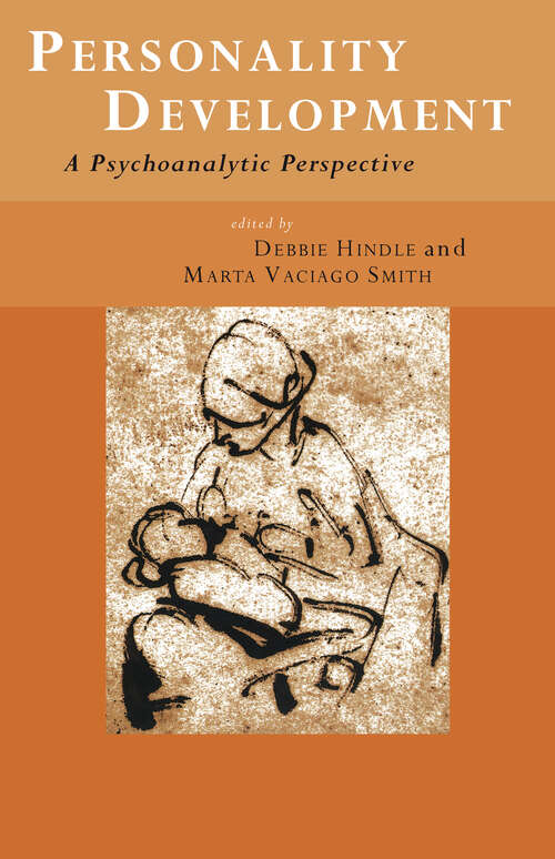 Book cover of Personality Development: A Psychoanalytic Perspective