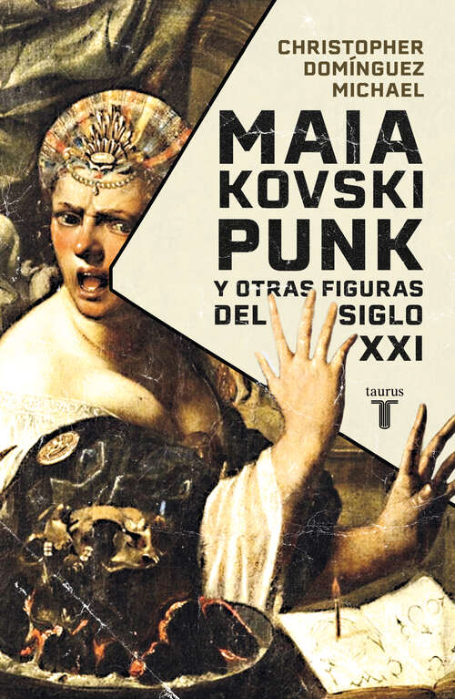 Book cover of Maiakovski punk y otras figuras del siglo XXI