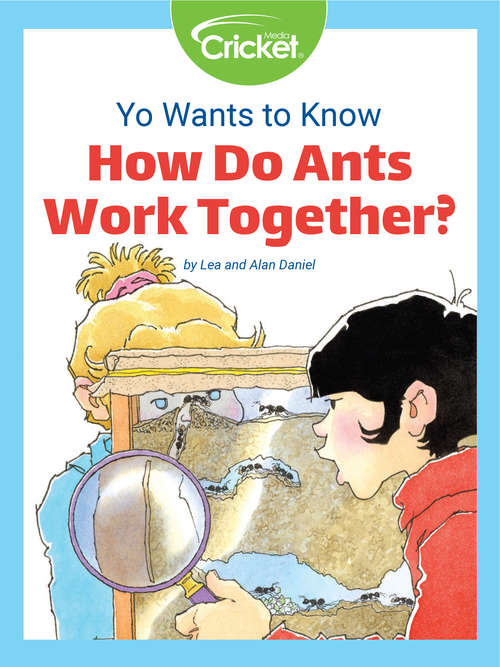 Book cover of Yo Wants to Know: How Do Ants Work Together?