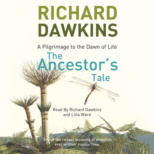 Book cover of The Ancestor's Tale: A Pilgrimage to the Dawn of Life