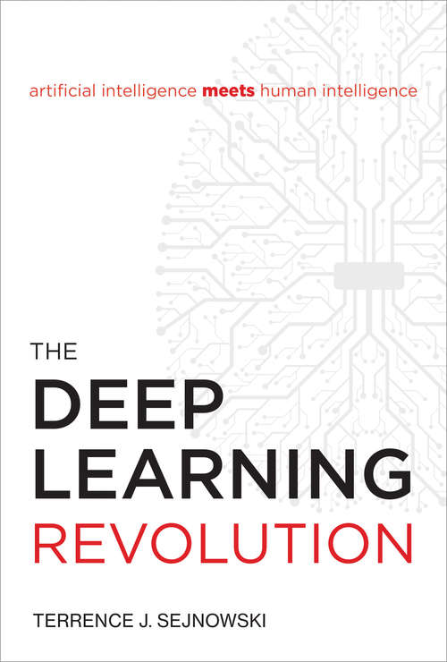 Book cover of The Deep Learning Revolution (The\mit Press Ser.)