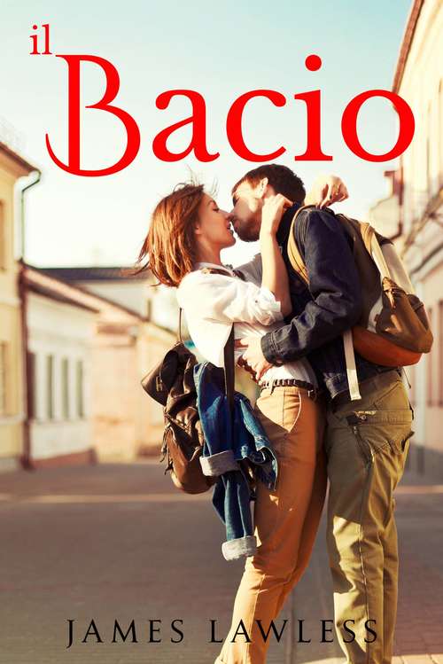 Book cover of Il Bacio