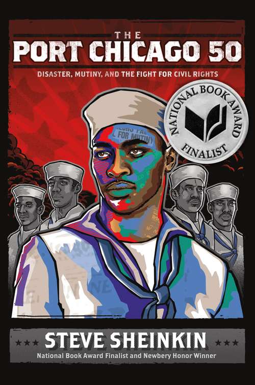 Book cover of The Port Chicago 50: Disaster, Mutiny, and the Fight for Civil Rights