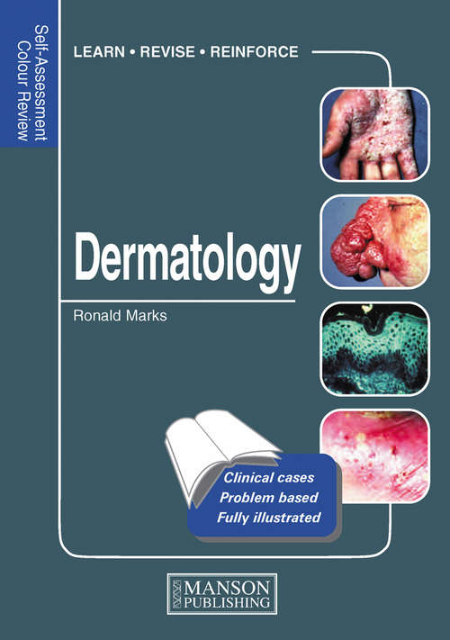 Book cover of Dermatology: Self-Assessment Colour Review (Medical Self-Assessment Color Review Series)