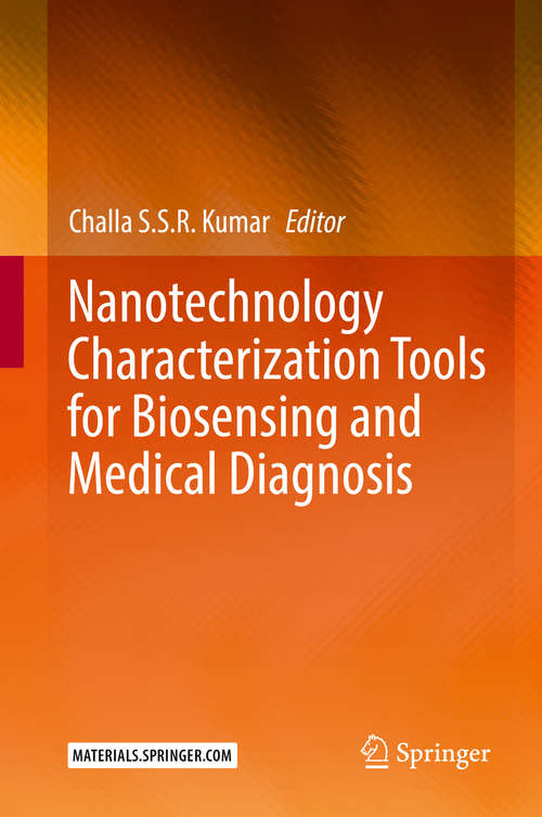 Book cover of Nanotechnology Characterization Tools for Biosensing and Medical Diagnosis