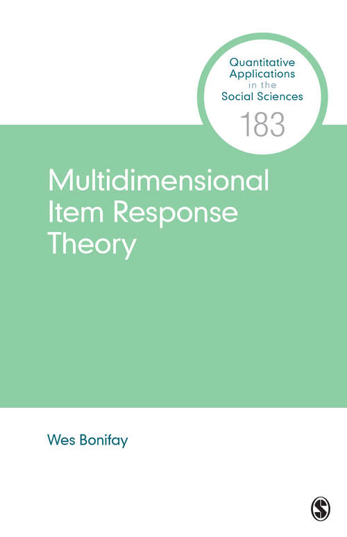 Book cover of Multidimensional Item Response Theory (Quantitative Applications in the Social Sciences #183)