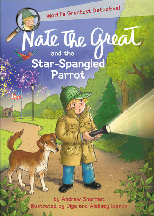 Book cover of Nate the Great and the Star-Spangled Parrot (Nate the Great)