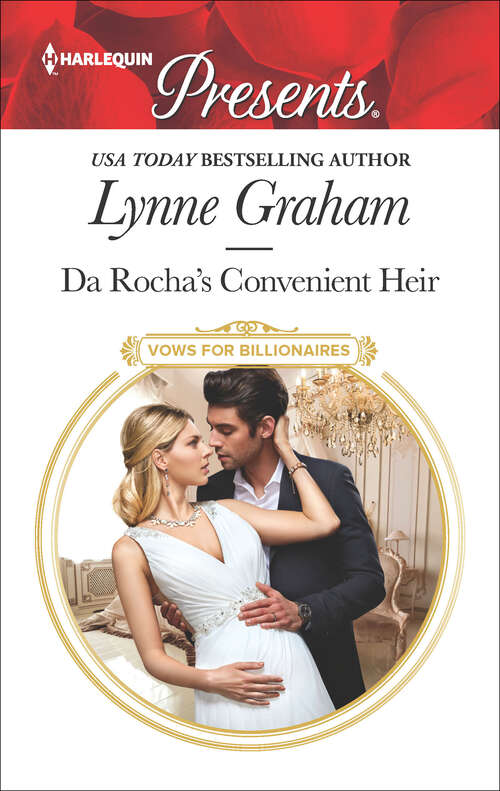 Book cover of Da Rocha's Convenient Heir: Da Rocha's Convenient Heir Blackmailed By The Greek's Vows A Diamond Deal With Her Boss Claiming His Pregnant Innocent (Vows for Billionaires #3)