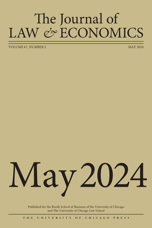 Book cover of The Journal of Law and Economics, volume 67 number 2 (May 2024)