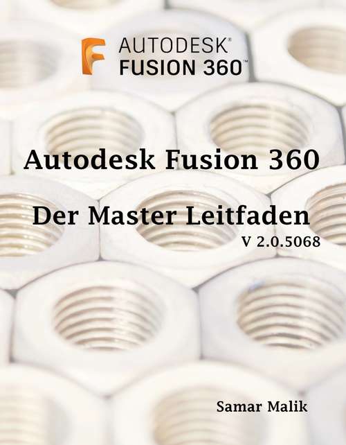 Book cover of Autodesk Fusion 360- Der Master-Leitfaden