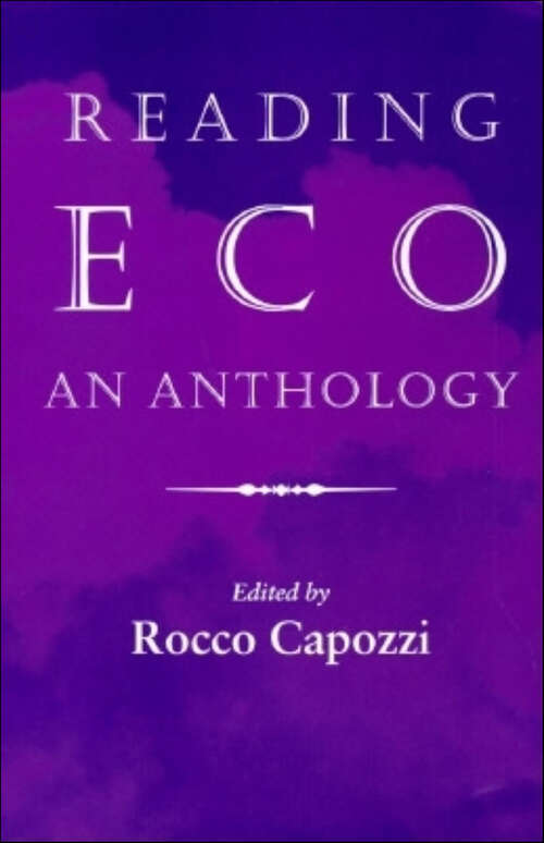 Book cover of Reading Eco: An Anthology (Advances in Semiotics)