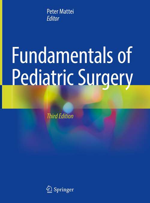 Book cover of Fundamentals of Pediatric Surgery (3rd ed. 2022)