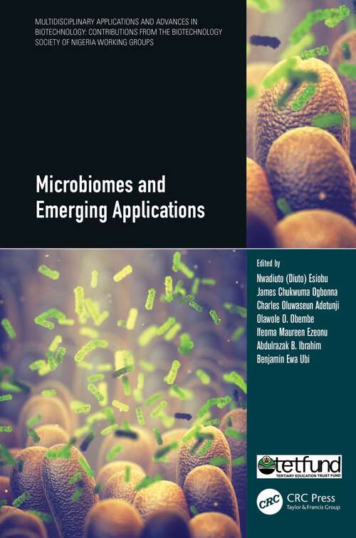 Book cover of Microbiomes and Emerging Applications (Multidisciplinary Applications and Advances in Biotechnology)