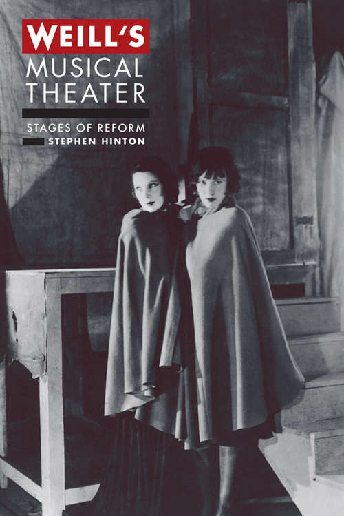 Book cover of Weill's Musical Theater