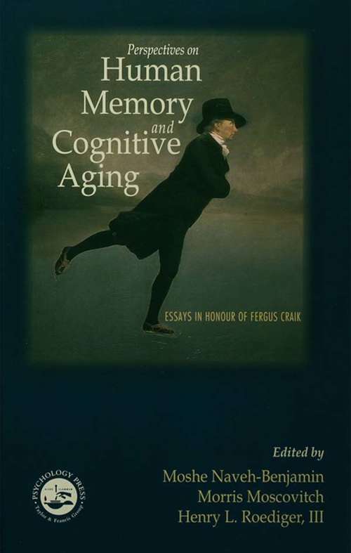 Book cover of Perspectives on Human Memory and Cognitive Aging: Essays in Honor of Fergus Craik