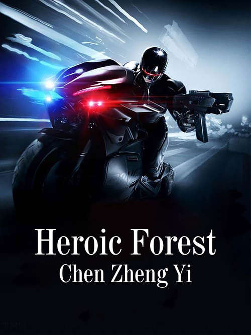 Book cover of Heroic Forest: Volume 2 (Volume 2 #2)