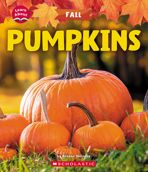 Book cover of Pumpkins (Learn About)