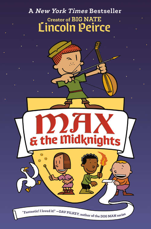 Book cover of Max and the Midknights (Max & The Midknights #1)