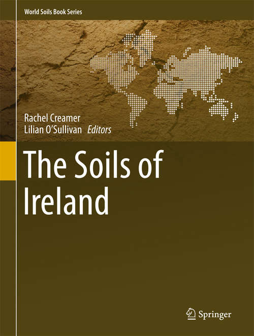 Book cover of The Soils of Ireland (World Soils Book Ser.)