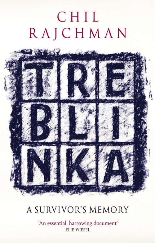 Book cover of Treblinka: A Survivor's Memory