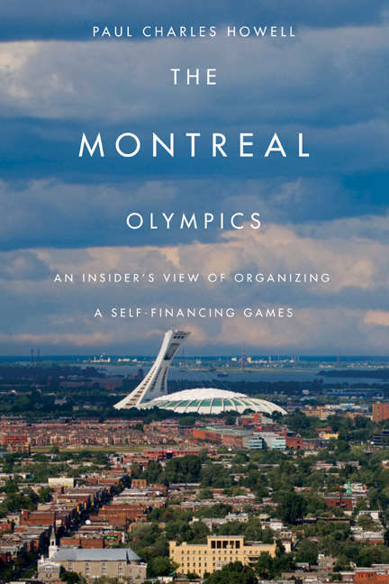 Book cover of Montreal Olympics: An Insider's View of Organizing a Self-financing Games