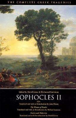 Book cover of Sophocles II: Ajax, The Women of Trachis, Electra, Philoctetes (The Complete Greek Tragedies #9)