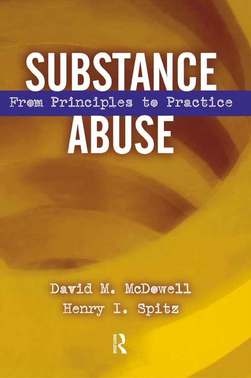 Book cover of Substance Abuse: From Princeples to Practice