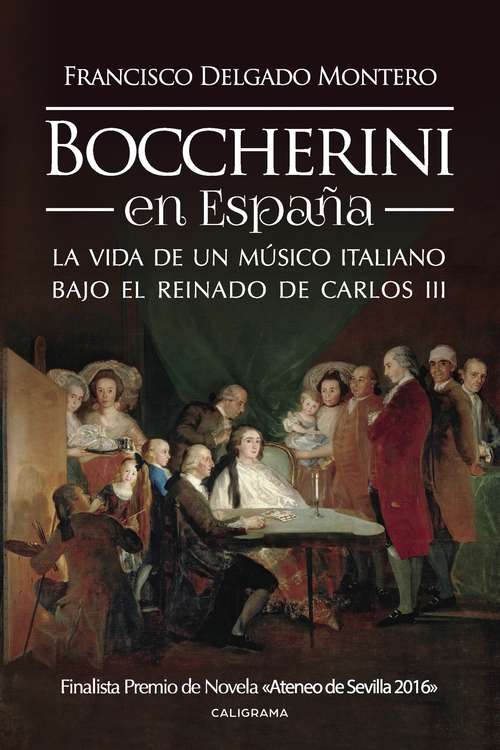 Book cover of Boccherini en España: La vida de un músico italiano bajo el reinado de Carlos III