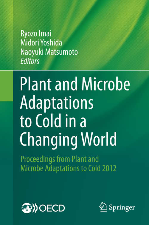 Book cover of Plant and Microbe Adaptations to Cold in a Changing World