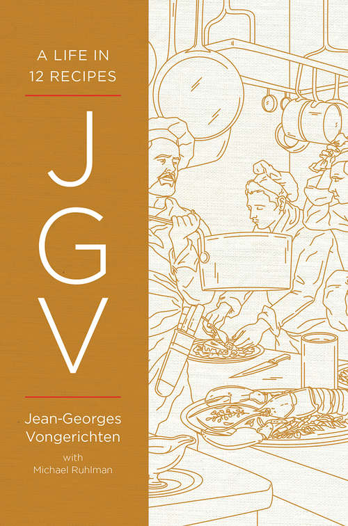 Book cover of JGV: A Life In 12 Recipes