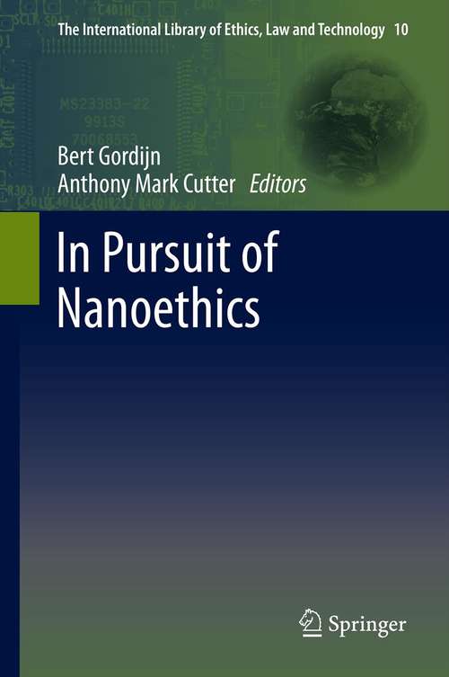 Book cover of In Pursuit of Nanoethics