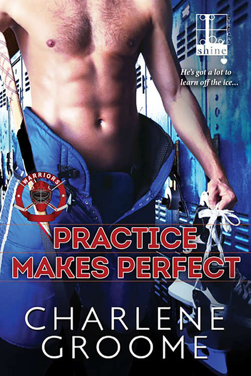 Book cover of Practice Makes Perfect (Warriors #3)