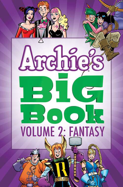 Book cover of Archie's Big Book Vol. 2: Fantasy