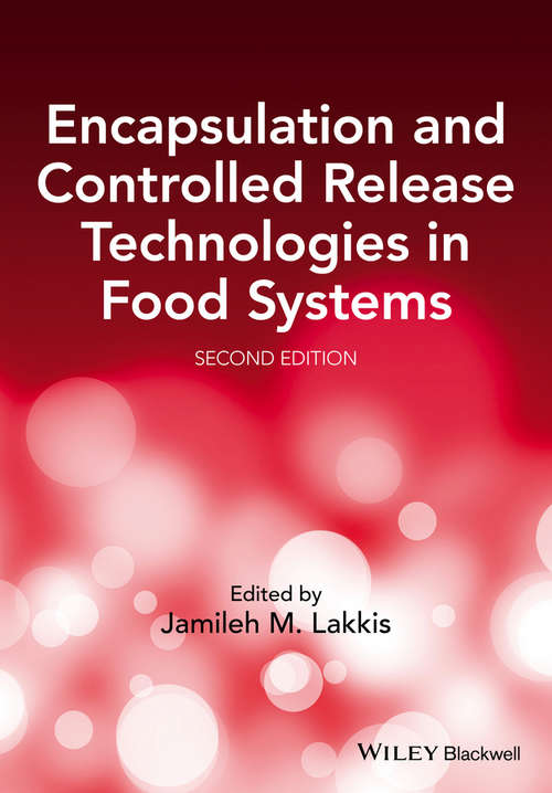 Book cover of Encapsulation And Controlled Release Technologies In Food Systems