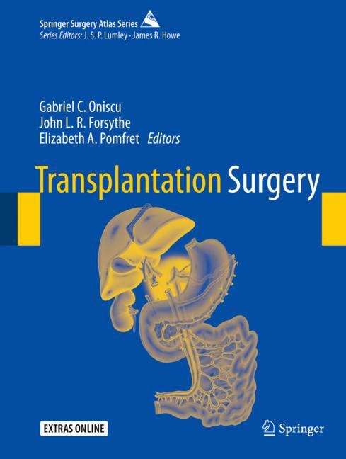 Book cover of Transplantation Surgery: A Companion To Specialist Surgical Practice (1st ed. 2019) (Springer Surgery Atlas Series)