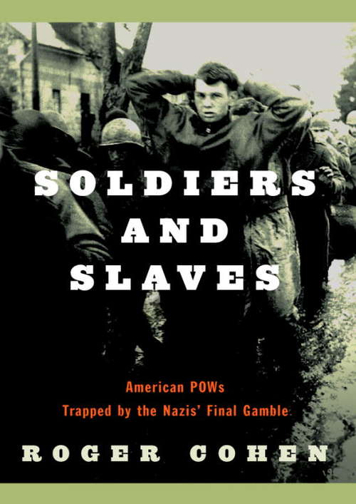 Book cover of Soldiers and Slaves