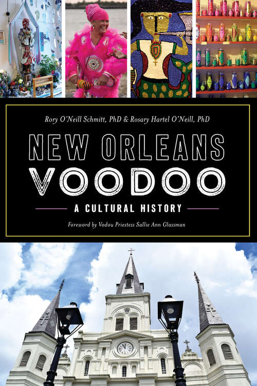 Book cover of New Orleans Voodoo: A Cultural History (American Heritage)
