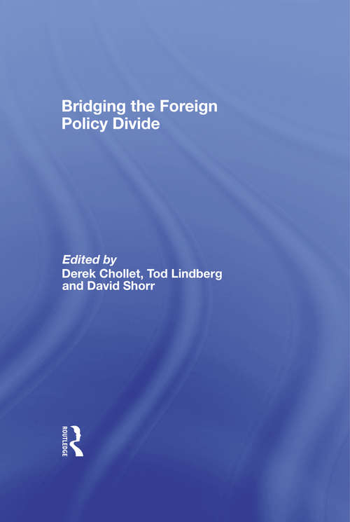 Book cover of Bridging the Foreign Policy Divide