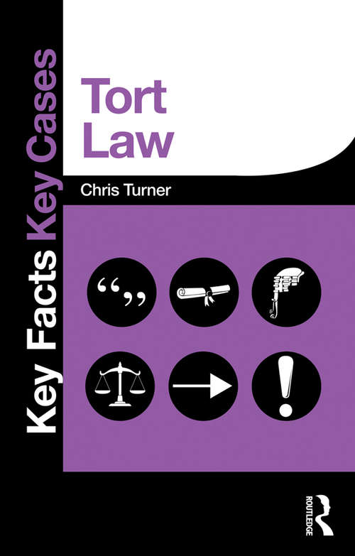 Book cover of Tort Law: Tort Law (Key Facts Key Cases)