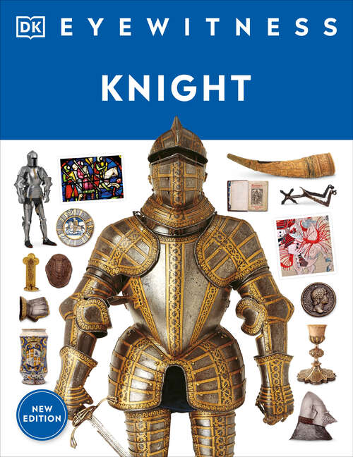 Book cover of Knight (DK Eyewitness)