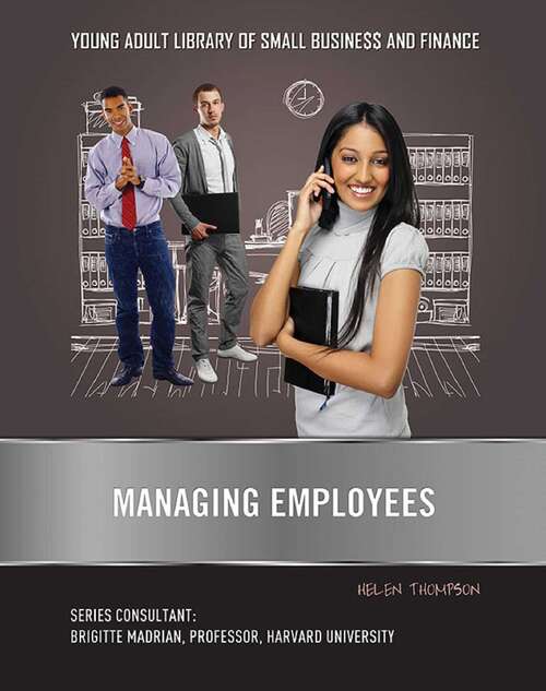 Book cover of Managing Employees (Young Adult Library of Small Business an #10)