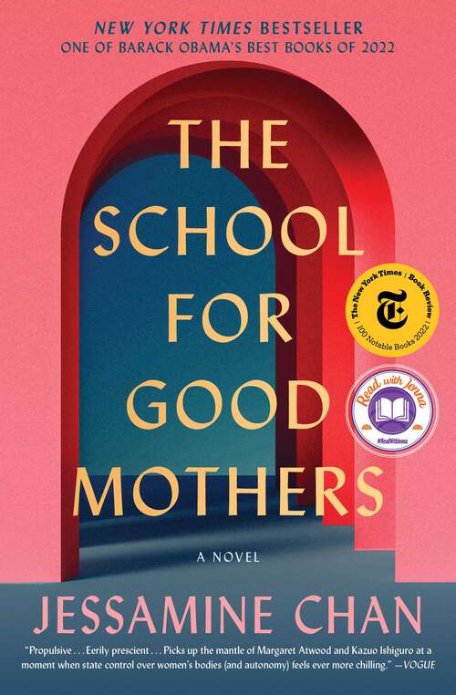 Book cover of The School for Good Mothers: A Novel