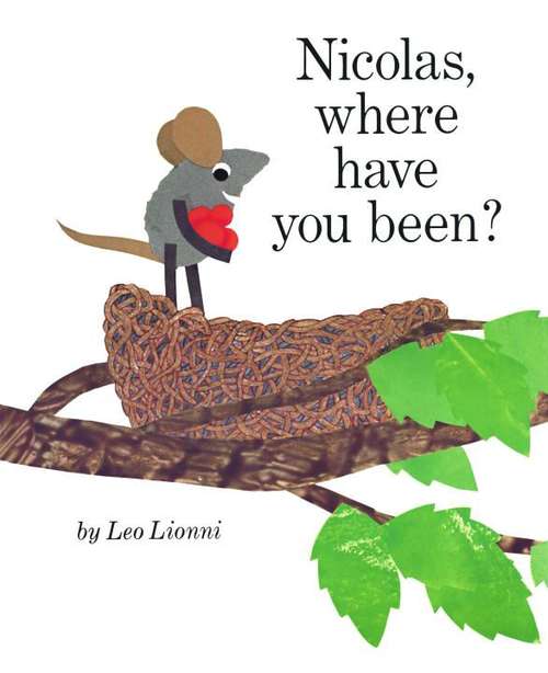 Book cover of Nicolas, Where Have You Been?