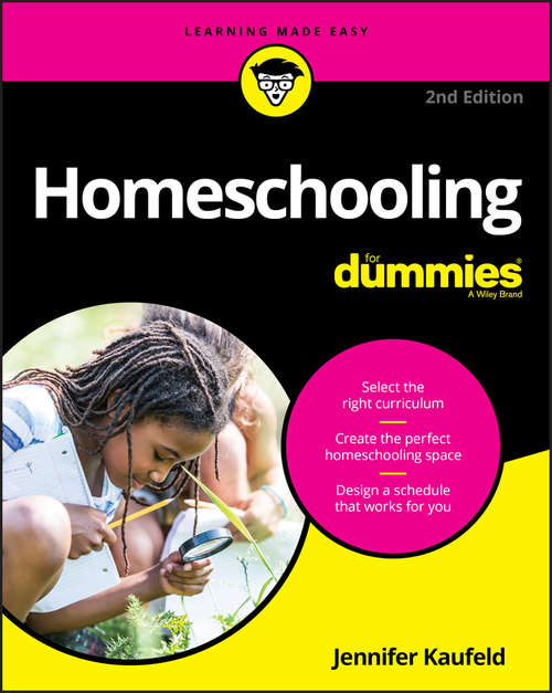Book cover of Homeschooling For Dummies (2) (For Dummies Ser.)
