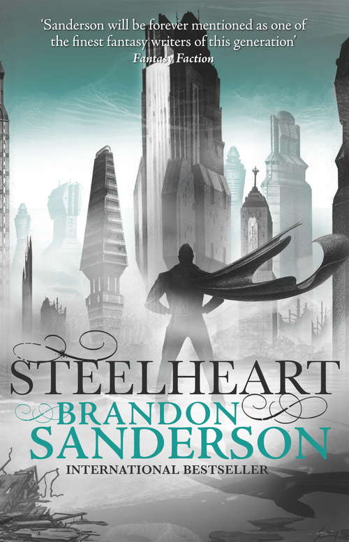Book cover of Steelheart (Reckoners Ser.)